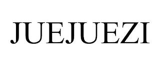 JUEJUEZI