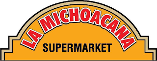 LA MICHOACANA SUPERMARKET