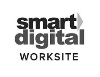 SMART DIGITAL WORKSITE