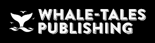 WHALE-TALES PUBLISHING