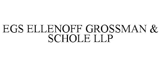 EGS ELLENOFF GROSSMAN & SCHOLE LLP