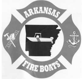 ARKANSAS FIRE BOATS