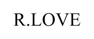 R.LOVE