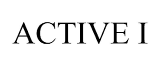 ACTIVE I