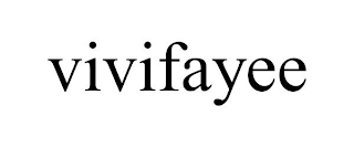 VIVIFAYEE