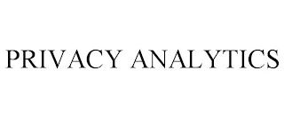 PRIVACY ANALYTICS