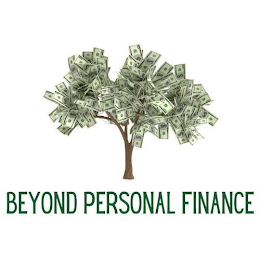 BEYOND PERSONAL FINANCE