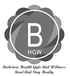 B HGW BOOKSTORE HEALTH GIFTS AND WELLNESS READ AND STAY HEALTHY