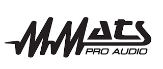 MMATS PRO AUDIO