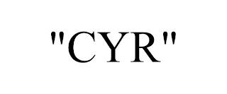 "CYR"