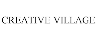 CREATIVE VILLAGE