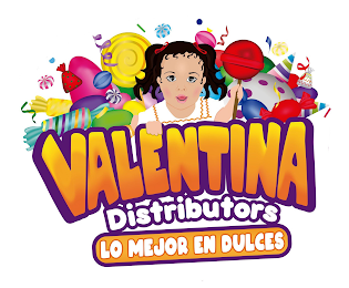 VALENTINA DISTRIBUTORS LO MEJOR EN DULCES