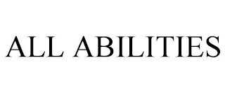 ALL ABILITIES