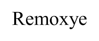 REMOXYE