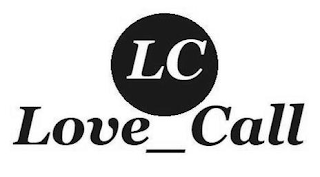 LC LOVE_CALL