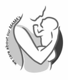 WE CARE ABOUT OUR MAMA'S