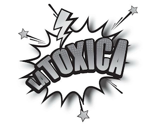 LA TOXICA