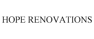HOPE RENOVATIONS