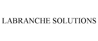 LABRANCHE SOLUTIONS