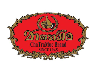 CHATRAMUE BRAND SINCE 1945