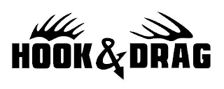 HOOK & DRAG