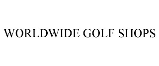 WORLDWIDE GOLF SHOPS