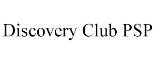 DISCOVERY CLUB PSP