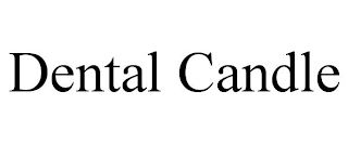 DENTAL CANDLE