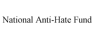 NATIONAL ANTI-HATE FUND