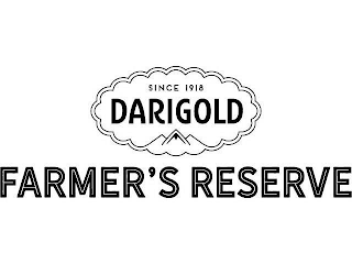 SINCE 1918 DARIGOLD FARMER'S RESERVE