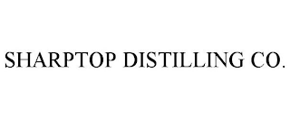 SHARPTOP DISTILLING CO.