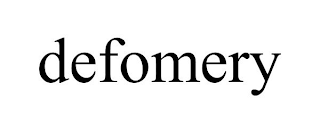 DEFOMERY