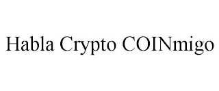 HABLA CRYPTO COINMIGO