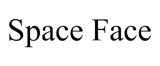 SPACE FACE