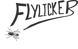 FLYLICKER