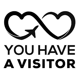 YOU HAVE A VISITOR
