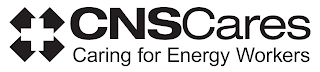 CNSCARES CARING FOR ENERGY WORKERS