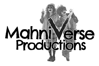 MAHNIVERSE PRODUCTIONS