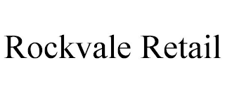 ROCKVALE RETAIL