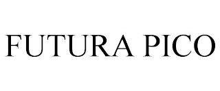 FUTURA PICO