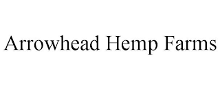 ARROWHEAD HEMP FARMS