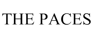 THE PACES