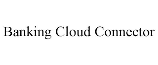 BANKING CLOUD CONNECTOR