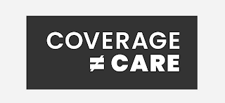 COVERAGE CARE