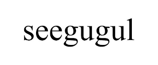 SEEGUGUL