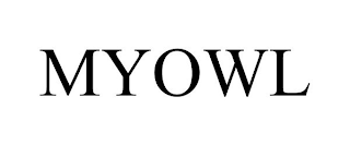 MYOWL