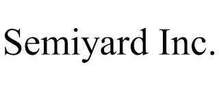 SEMIYARD INC.