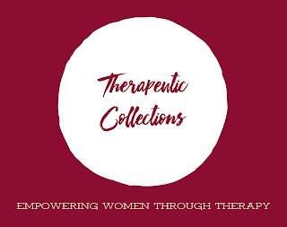 THERAPEUTIC COLLECTIONS EMPOWERING WOMEN THROUGH THERAPY