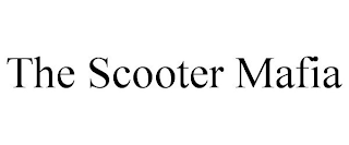 THE SCOOTER MAFIA