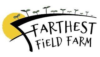 F FARTHEST FIELD FARM